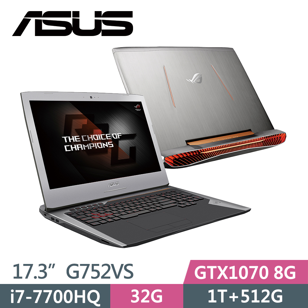 【福利品】▼ROG 17.3吋 電競筆記型電腦▼Core i7-7700HQ/32G/GTX1070 8GASUS G752VS(KBL)-0071A7700HQ