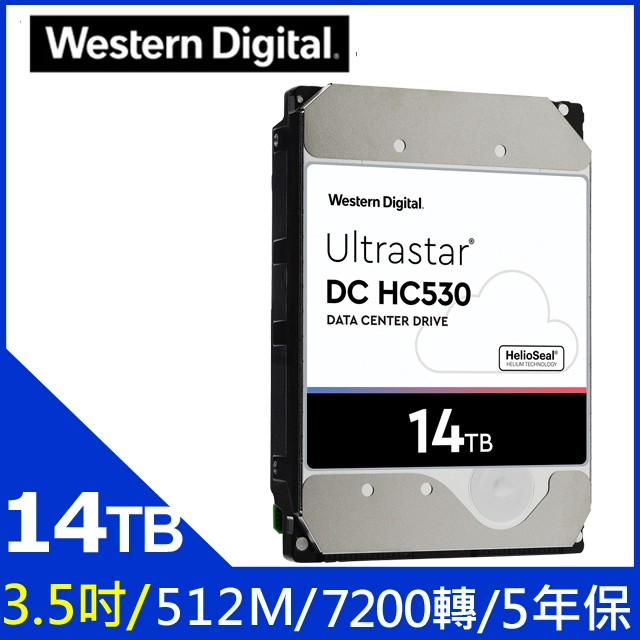 WD【Ultrastar DC HC530】企業級 14TB/7200轉/512MB/3.5吋/5Y(WUH721414ALE6L4/0F31284)